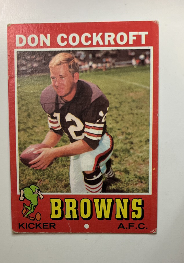 : 1971 Topps # 193 Don Cockroft Cleveland Browns-FB (Football  Card) EX/MT Browns-FB Adams St : Collectibles & Fine Art